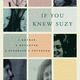Image for article titled Mothers Day: Life, Death & If You Knew Suzy